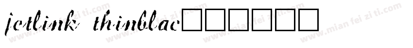 jetlink thinblac字体转换